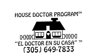 HOUSE DOCTOR PROGRAM "EL DOCTOR EN SU CASA"