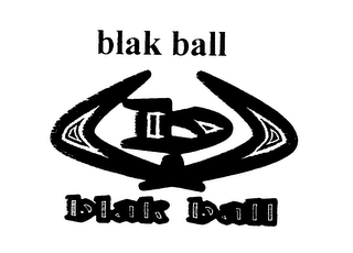 B BLAK BALL