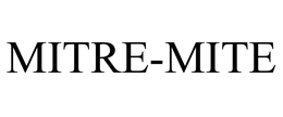 MITRE-MITE