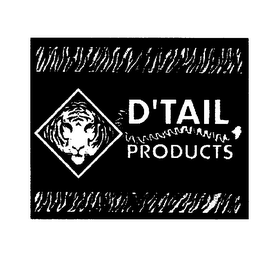 D'TAIL PRODUCTS