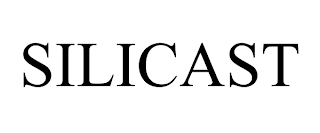 SILICAST