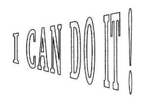 I CAN DO IT