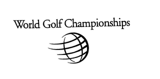 WORLD GOLF CHAMPIONSHIPS