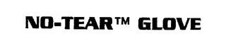 NO-TEAR GLOVE