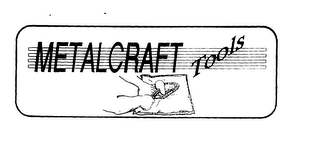 METALCRAFT TOOLS