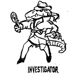 INVESTIGATOR