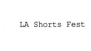 LA SHORTS FEST