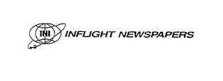 INI INFLIGHT NEWSPAPERS