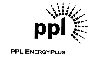 PPL PP&L ENERGYPLUS