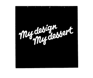 MY DESIGN MY DESSERT