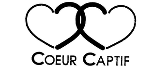 COEUR CAPTIF