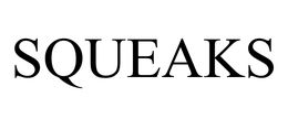 SQUEAKS