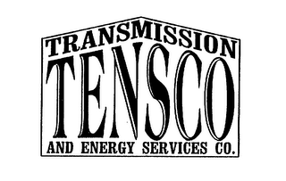 TRANSMISSION TENSCO AND ENERGY SERVICES CO.