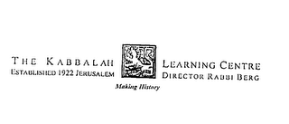 THE KABBALAH LEARNING CENTRE