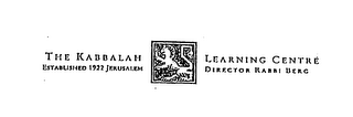 THE KABBALAH LEARNING CENTRE ESTABLISHED 1922 JERUSALEM DIRECTOR RABBI BERG