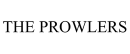 THE PROWLERS