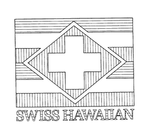 SWISS HAWAIIAN