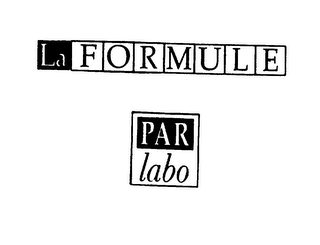 LAFORMULE PAR LABO