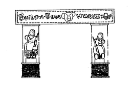 BUILD A BEAR WORKSHOP