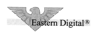 EASTERN DIGITAL