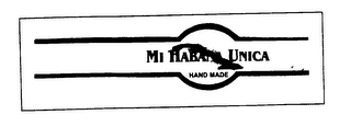 MI HABANA UNICA HAND MADE