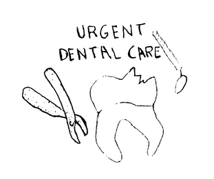 URGENT DENTAL CARE