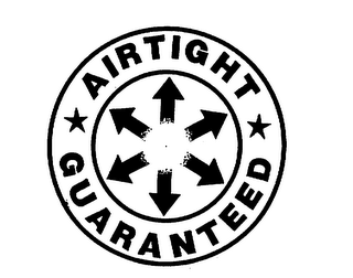 AIRTIGHT GUARANTEED