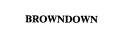 BROWNDOWN