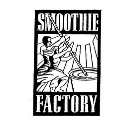 SMOOTHIE FACTORY