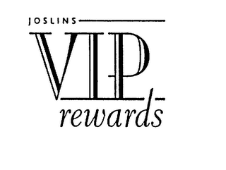 JOSLINS VIP REWARDS