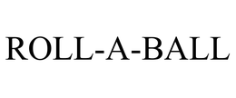 ROLL-A-BALL