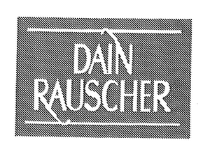 DAIN RAUSCHER