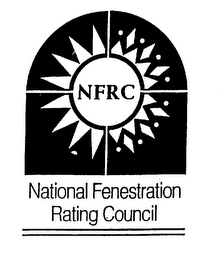 NFRC NATIONAL FENESTRATION RATING COUNCIL