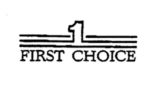 1 FIRST CHOICE