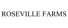ROSEVILLE FARMS, LLC