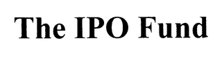 THE IPO FUND