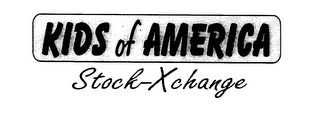 KIDS OF AMERICA STOCK-XCHANGE