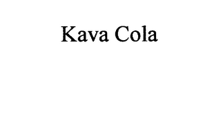 KAVA COLA