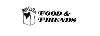 FOOD & FRIENDS
