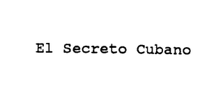 E1 SECRETO CUBANO