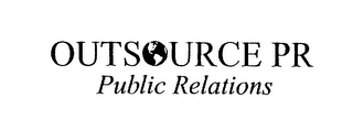 OUTSOURCE PR PUBLIC RELATIONS