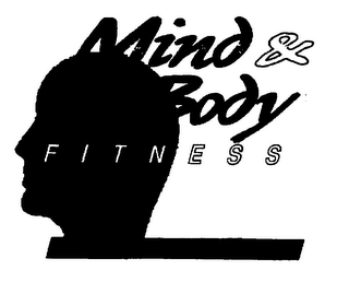 MIND & BODY FITNESS