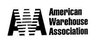 AWA AMERICAN WAREHOUSE ASSOCIATION