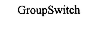 GROUPSWITCH