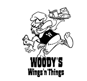 WOODY'S WINGS' N'THINGS