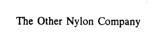 THE OTHER NYLON COMPANY