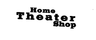 THE HOME THEATER SHOP