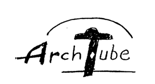 ARCH TUBE