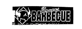 BRAVES BARBECUE