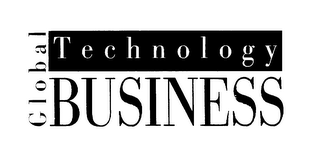 GLOBAL TECHNOLOGY BUSINESS